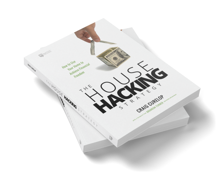 The House Hacking Strategy: How to Use by Curelop, Craig